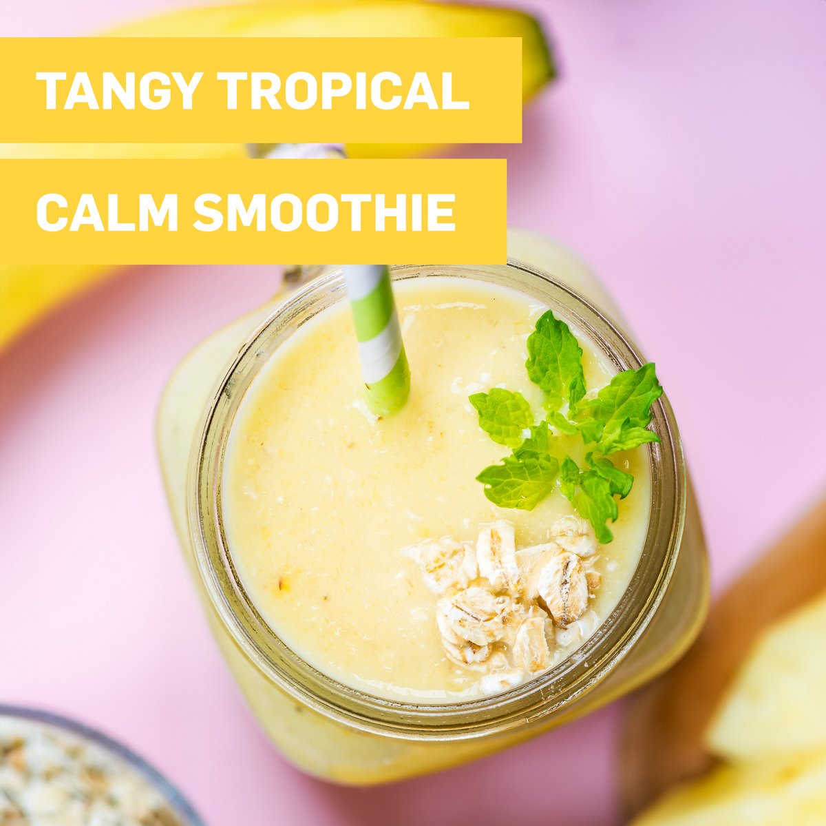 Calm Smoothie Recipe: Tangy Tropical Smoothie &ndash; Ruvi